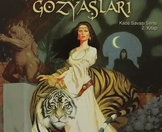 Ejderha Mızrağı: Gece Göğünün Gözyaşları: Kaos Savaşı Serisi 2. Kitap