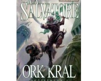 Ork Kral - R.A. Salvatore