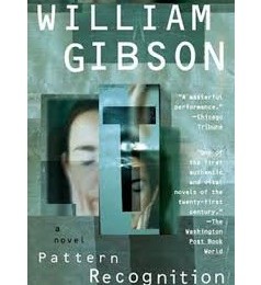 Pattern Recognition – William Gibson (İngilizce)