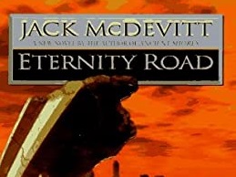 Eternity Road - Jack Mcdevitt